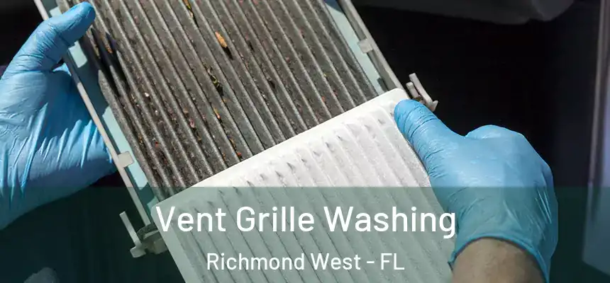  Vent Grille Washing Richmond West - FL